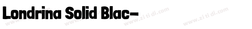 Londrina Solid Blac字体转换
